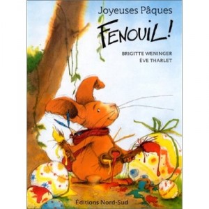 Joyeuses Paques Fenouil - E Tharlet