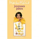 Joyeuses Pates , 160 Recettes - Macha Meril