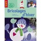 Bricolages D'hiver En Papier Et Materiau - Pia Pedevilla