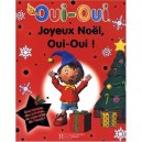 Joyeux Noel, Oui-oui ! - Collectif