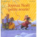 Joyeux Noel Petite Souris ! - Don Wood , Audrey Wood