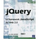 Jquery , Le Framework Javascript Du Web 2.0 - Luc Van Lancker