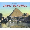 Carnet De Voyage , Le Plus Grand Voyageur De Son Temps - Burton Holmes