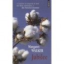 Jubilee - Margaret Walker