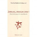 Jubilez, Criez De Joie ! - Du Jonchay J B