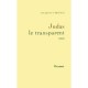 Judas Le Transparent - Jacques Chessex