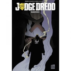 Judge Dredd Mandroid - Kev Wagner