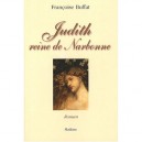 Judith Reine De Narbonne - Francoise Buffat