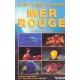Mer Rouge : Guide Du Recif Corallien - Helmut Debelius