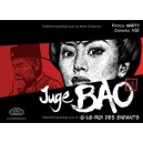 Juge Bao T.2 , Le Roi Des Enfants - Marty , Nie