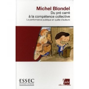 Juger La Performance Publique - Michel Blondel