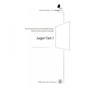 Juger L'art ? - Christophe Genin