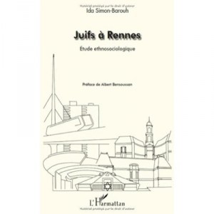 Juifs A Rennes , Etude Ethnosociologique - Ida Simon-barouh