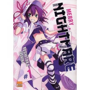 Merry Nightmare T.1 - Yoshitaka Ushiki