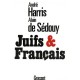 Juifs Et Francais - Harris , Sedouy