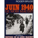 Juin 1940 , Le Mois Maudit (album) - Roger Bruge