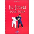 Ju-jitsu Pour Tous - Eric Pariset