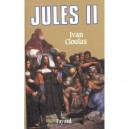 Jules Ii - Ivan Cloulas