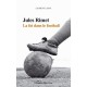 Jules Rimet , La Foi Dans Le Football - Laurent Lasne