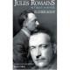 Jules Romains Ou L'appel Du Monde - Rony Olivier