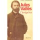 Jules Valles, L'irregulier - Daniel Zimmermann