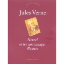 Jules Verne , Hetzel Et Les Cartonnages Illustres - Philippe Jauzac