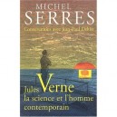 Jules Verne, La Science Et L'homme Contemporain . Conversations Avec Jean-paul Dekiss - Michel Serres , Jean-paul Dekiss