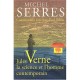 Jules Verne, La Science Et L'homme Contemporain . Conversations Avec Jean-paul Dekiss - Michel Serres , Jean-paul Dekiss