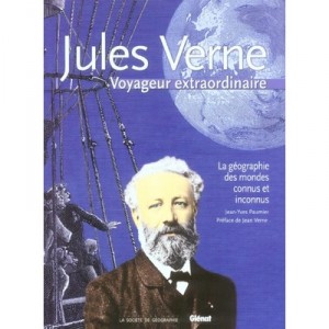Jules Verne, Voyageur Extraordinaire - Jean-Yves Paumier