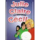 Julie, Claire, Cecile T.7 , La Disparue - Sidney , Bom