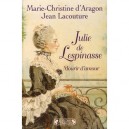 Julie De Lespinasse , Mourir D'amour - Jean Lacouture , Marie-christine D' Aragon