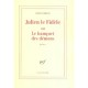 Julien Le Fidele Ou Le Banquet Des Demons - Regis Debray