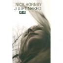 Juliet, Naked - Nick Hornby