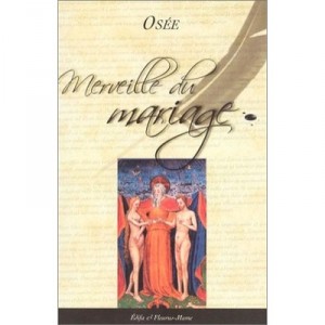 Wonder of marriage - Osee