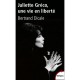 Juliette Greco - Dicale Bertrand
