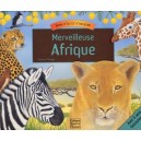 Merveilleuse Afrique - Frederique Fraisse