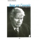 Jung Et L'avenir De La Franc-maconnerie - Jean-luc Maxence