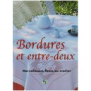 Bordure Et Entre-deux - Collectif