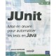 Junit , Mise En Oeuvre Pour Automatiser Les Tests En Java - Benoit Gantaume