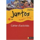 Juntos, Espagnol , 1ere Annee , Niveau A1, A2 , Cahier D'activites (edition 2008) - Collectif