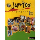 Juntos, Espagnol , 1ere Toutes Series , Manuel De L'eleve Avec Cd Audio (edition 2007) - Edouard Clemente