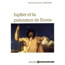Jupiter Et L'empire Romain - Scheid , De Montremy