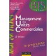 Management Des Unites Commerciales , Bts 1e Et 2e Annees (2e Edition) - Florence Fernandez , Michel Lozato , Paula Mendes , Pas