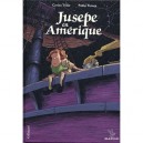 Jusepe En Amerique - Carlos Trillo , Pablo Tunica