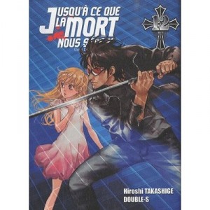 Jusqu'a Ce Que La Mort Nous Separe T.12 - Hiroshi Takashige