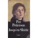 Jusqu'en Siberie - Per Petterson