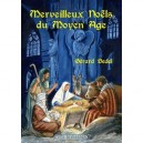 Merveilleux Noels Du Moyen Age - Gerard Bedel