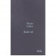 Juste Ne - Bruno Gibert