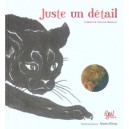 Juste Un Detail - Catherine-jeanne Mercier