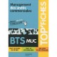 Management Des Unites Commerciales , Bts Muc - Pascal Besson , Alain Caillat , Isabelle Colombari , Dominique Larue , Chantal P